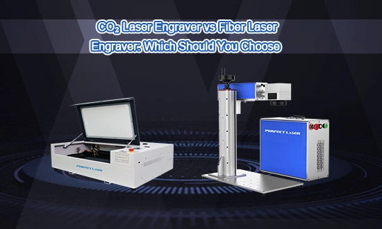 CO₂ Laser Engraver vs Fiber Laser Engraver: Which Should You Choose